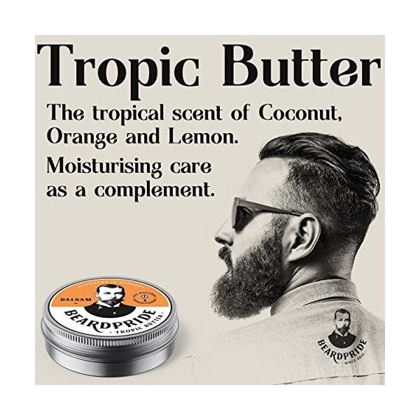 BEARDPRIDE Baume à barbe - Tropic Butter - The Original Beard Balm from the Barbershop - Notre baume à barbe est à base de be