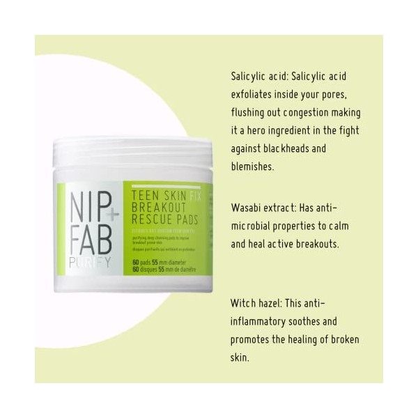 Nip + Fab Teen Skin Fix Zero Breakout Rescue Pads | Tampons Exfoliants pour le Visage | Extrait de Wasabi Antioxydant | Acide...