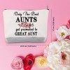 Cadeau pour tante pour une tante - Cadeau « Auntie to Be Only The Best Aunts Get Promoted to Great Aunt » - Trousse de voyage