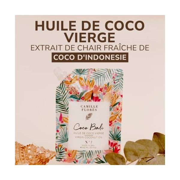 CAMILLE FLORES COCO BALI Huile de Coco | Huile Vierge 100% Pure et Biologique | Huile Visage & Cheveux - 100 ml