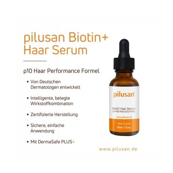 pilusan Sérum biotine pour cheveux abîmés - Huile nourrissante sans silicone ni parabène - Sérum capillaire pour femmes et ho