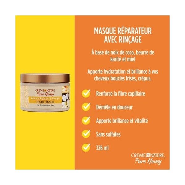 Creme of Nature, Pure Honey, Masque Crème Réparateur à base de noix de coco, beurre de karité et miel, hydrate et prévient la