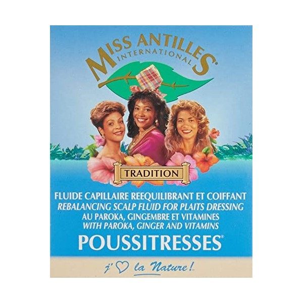 Miss Antilles International Poussitresses Fluide Capillaire Réequilibrant et Coiffant, 4 x 10 ml