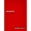 Frederic Malle - Bruno Jovanovic - Monsieur for men 3.4 ounce 100ml NIB 2015 year by Frederic Malle