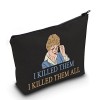 LEVLO Trousse de maquillage Jessica Fletcher Fans avec fermeture éclair Cadeau « I Killed Them I Killed Them I Killed Them Al