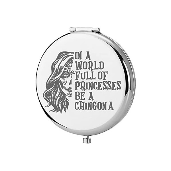 KEYCHIN Miroir de poche mexicain Dia de Los Muertos Cadeau dans un monde plein de princesses Be a Chingona Miroir compact pou