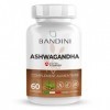 Bandini® Ashwagandha 60 gélules de Poudre dAshwagandha - Matière de première qualité KSM-66® - Supplément naturel Withania S