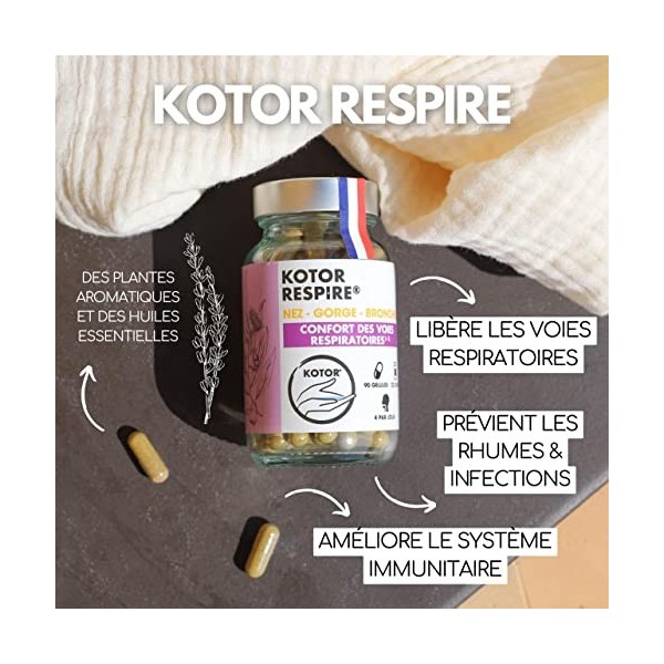 KOTOR RESPIRE | Libère les Voies Respiratoires | Rhume, Nez, Gorge, Toux | Eucalyptus + Thym + Plantain + Curcuma + Echinacea