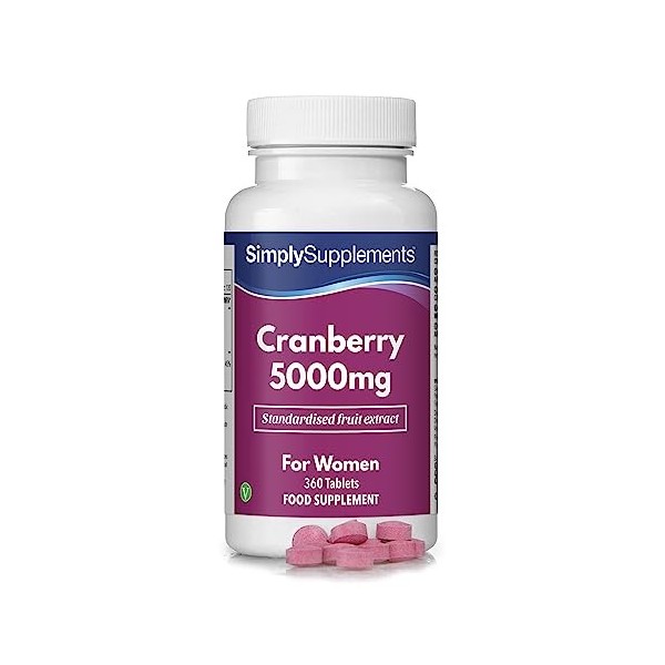 Canneberge 5000mg |Contient de la Vitamine C | 360 Comprimés | Adapté aux Végétaliens | Jusqu’à 4 mois de Bienfaits| SimplySu