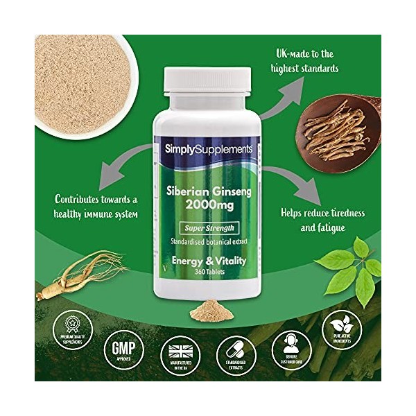 Ginseng Sibérien 2000mg | 360 Comprimés | Adapté aux Végétaliens |Jusqu’à 6 mois de Bienfaits |SimplySupplements