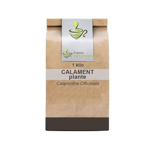 Tisane Calament plante 1 KILO Calamintha officinalis