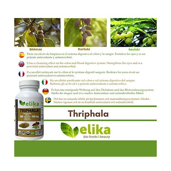 BIO Triphala Elikafoods® BIOLOGIQUE. 240 comprimés de 500 mg. Nettoie et détoxifie le côlon. Contre la constipation. Naturel,