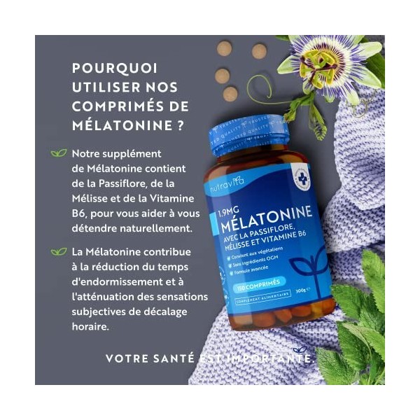 Mélatonine 1,9 mg par comprimé avec Passiflore, Mélisse et Vitamine B6 - Supplément entièrement Végan de Mélatonine haute rés