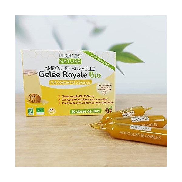 Gelée Royale BIO en ampoules - Dosée à 1500 mg - 10 ampoules de 10 ml - Certifiées BIO - Sans colorant ni conservateur - Arôm