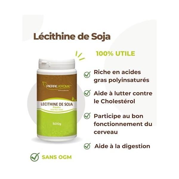 Pierre Jérôme - Lécithine de Soja 500g en poudre - Maintien du taux de cholestérol, Digestion, Oméga 3