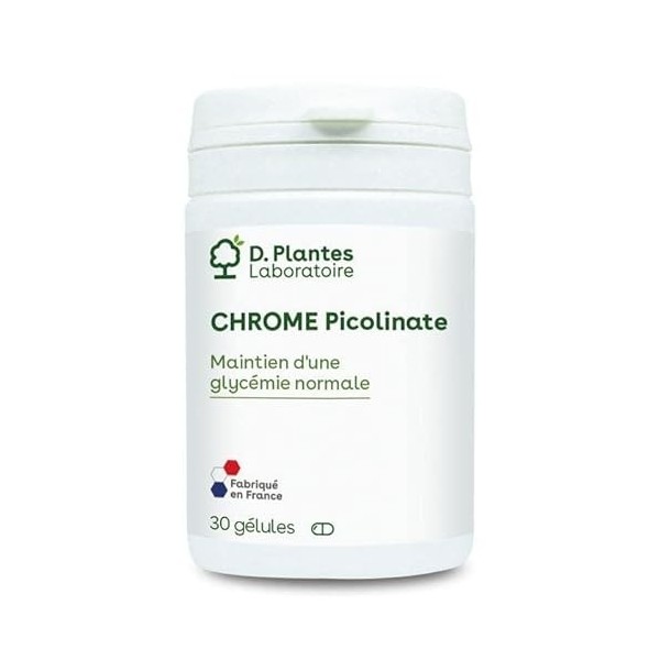 D.PLANTES - Chrome Picolinate - Complément Alimentaire - Maintien dune Glycémie Normale & Bon Métabolisme - Fabriqué en Fran