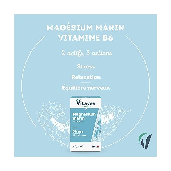 Vitavea - Magnésium Marin Vitamine B6 - Complément Alimentaire Anti Stress, Relaxation, Equilibre Nerveux - Magnésium B6 - Ma