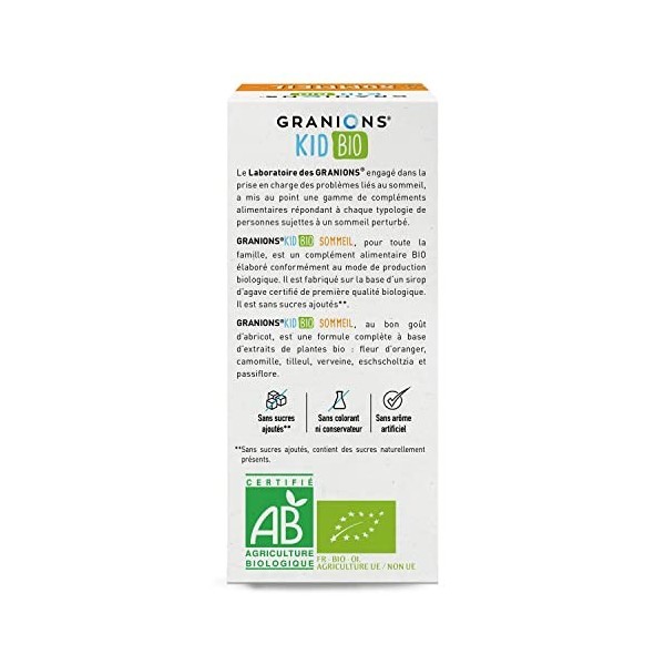 GRANIONS KID BIO SOMMEIL - Certifié BIO - Goût Abricot - SOMMEIL NATUREL ET RÉPARATEUR - Formule naturelle à base de sirop d