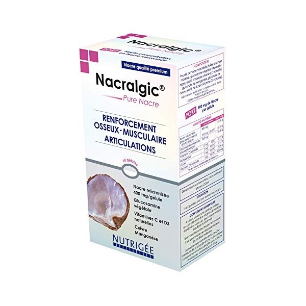 NACRALGIC® PURE NACRE • Renforcement osseux & musculaire • Nacre qualité premium 400 mg/gélule • Vitamine C & D3 naturelle • 