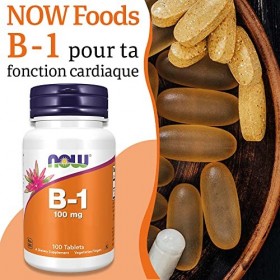 Now Foods, B-1, 100mg, 100 Comprimés végétaliens, Testé en Laboratoire, Vitamine B1, Thiamine, Sans Gluten, Sans Soja, Végéta