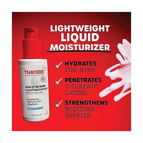 Thayers Crème Hydratante Liquide Soak Your Skin 80HR - Hydratant Visage à lAcide Hyaluronique, Champignon des Neiges & Beurr