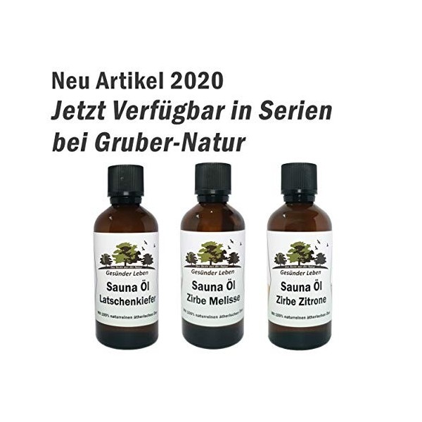 1 huile pour sauna au pin de Latschier 100 ml Gruber Natur .