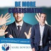 Be More Charismatic Hypnosis CD - Improve Your Natural Charisma with the Power of Hypnotherapy