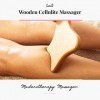 Tuuli Accessories Anti Cellulite Masseur Massage Appareil Maderothérapie Bois 33 x 16 cm