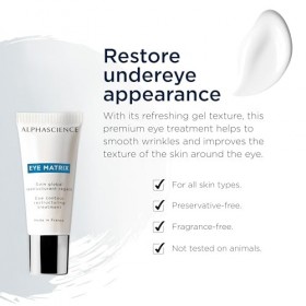 ALPHASCIENCE Eye Matrix 15 ml - Soin contour des yeux anti-âge - Restructure la peau - Atténue les cernes - Hydratante - tTus