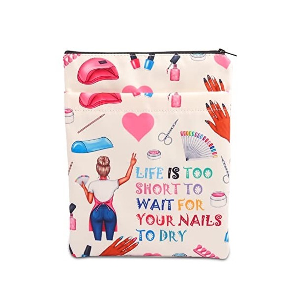 PLITI Nail Tech Book Sleeve Nail Technician Gift Life is Too Short to Wait for Your Nails to Dry Book Protector, Ongles pour 