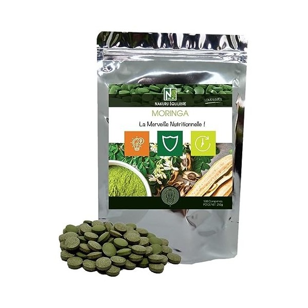 NAKURU | Moringa | Gamme Équilibre | Fabriqué en France | "La Merveille Nutritionnelle!" 500 Comprimés de 500mg / Poids Net: