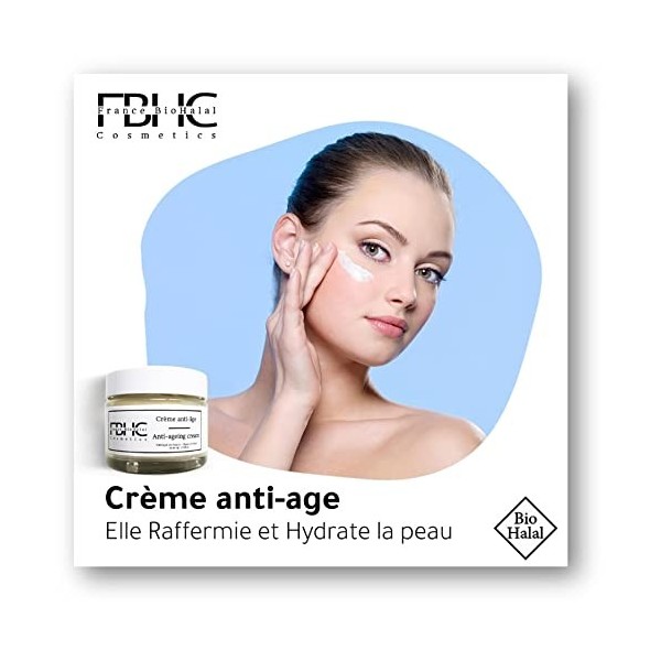 FRANCE BIOHALAL COSMETICS - Cosmétiques Bio - Soin Visage - Crème de Jour Anti Age - Ingrédients Naturels - 50 ml