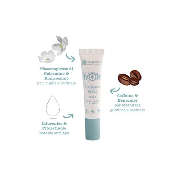 La Saponaria « Ligne Wow» Crème Contour Occhi 3 en 1 Eye Contour Cream - 15 ml -