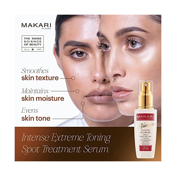 Makari Naturalle Intense Extrême Sérum Éclaircissant 1.7oz hydratant et éclaircissant à base de Beurre de Karité et de SPF15 