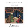 Les Mille et une Nuits - Tome III