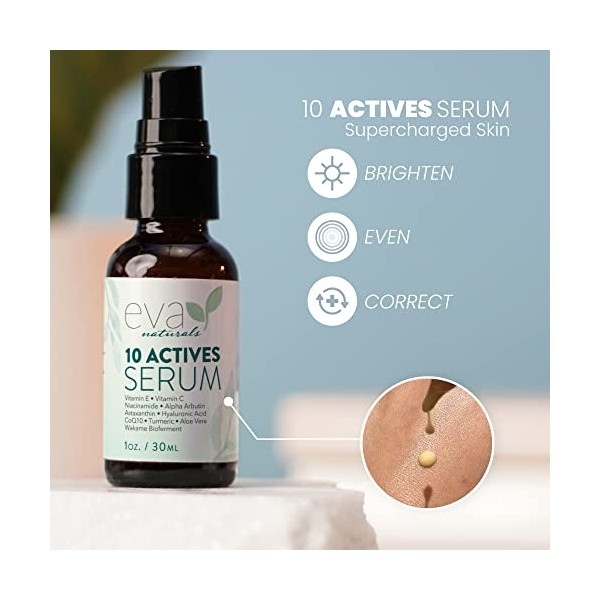 Sérum pour la peau Eva Naturals 10 Actifs 30 ml - Élimine les ridules et les taches brunes sur le visage - Pour un teint pl