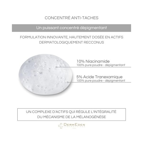 DermEden – Concentré Anti-Taches TXA 3x10 ml – Elimine et réduit lapparition de taches pigmentaires – Régule le processus de