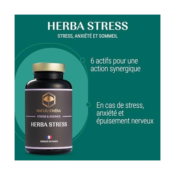 Naturathéra HERBA STRESS - Sans accoutumance - Complément Alimentaire Anxiété, Fatigue & Sommeil - Extrait Sec - 150 Gélules 