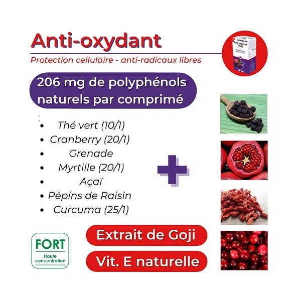 ANTI-OXYDANT FORT • ANTI RADICAUX LIBRES • Protection cellulaire • Baies de GOJI• Vitamine E naturelle • 206 mg de Polyphénol