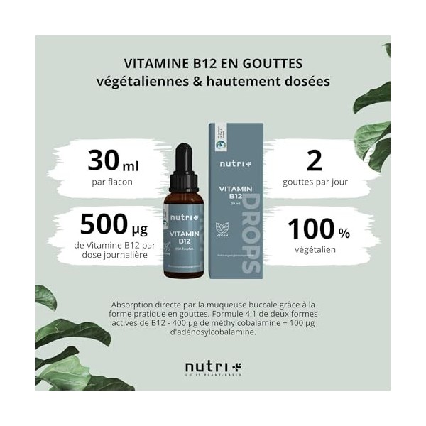 Vitamine B12 gouttes hautement dosées + vegan - Vitamine B 12 liquide 500µg - Nutri + Drops avec méthylcobalamine & adénosylc