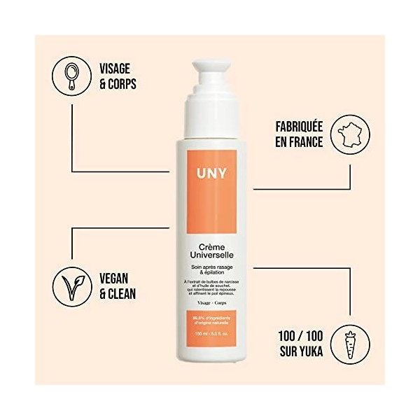 UNY Crème Universelle 150ml - Creme Apres Epilation Et Apres Rasage Adapté À Tous. After Shave Homme Et Femme Avec Bulbes De 