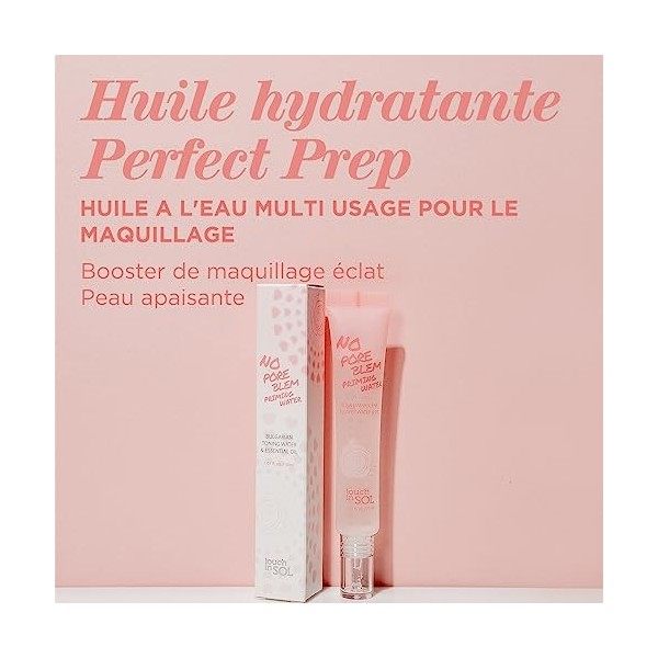 TOUCH IN SOL Base de teint liquide 30 ml - Booste lhydratation avant le maquillage - Belle peau éclatante - Avec huile et ea