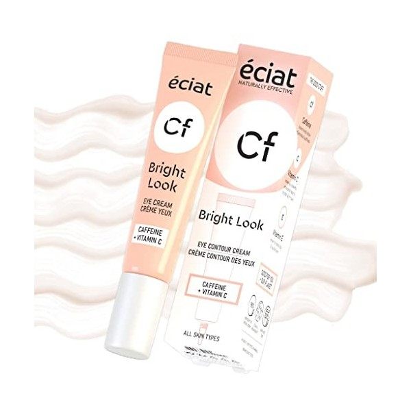 ÉCIAT Crème anti-cernes triple action pour le contour des yeux, réduit visiblement les cernes, illumine le teint et apaise, g