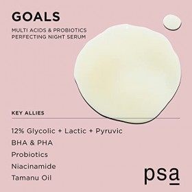 PSA GOALS Multi Acids & Probiotics Perfecting Night Serum: Exfoliating Night Serum with Glycolic, Lactic, Pyruvic, BHA & PHA,