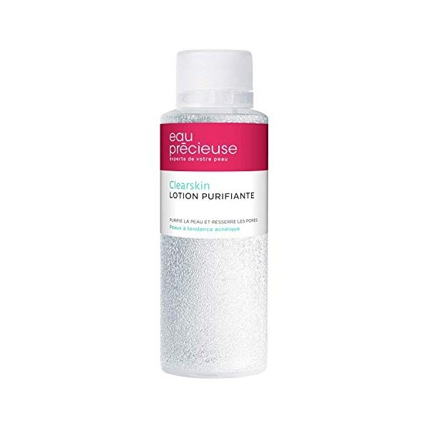 Eau Précieuse Clearskin Lotion Purifiante - Resserre les Pores - Élimine les Impuretés - Soin pour Peaux à Tendance Acnéique 