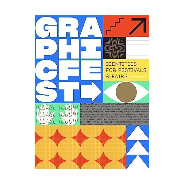 Graphic Fest: Spot-on Identities for Festivals & Fairs