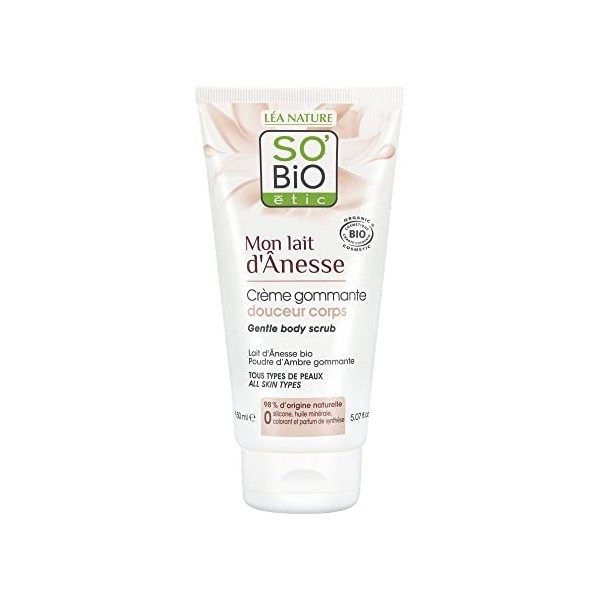 SOBiO étic - Crème gommage douceur corps - Mon Lait dÂnesse - Tous types de peaux - Certifié Cosmebio - Tube de 150 ml