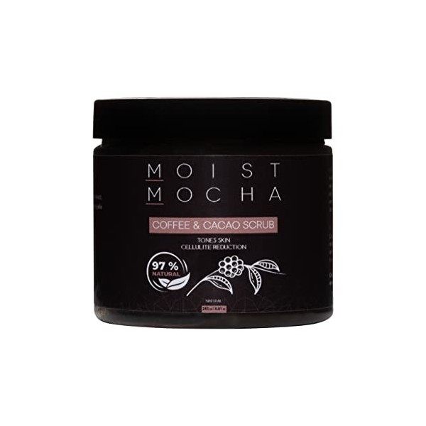 MOIST MOCHA Gommage café et cacao, 97 % dingrédients naturels, tonifie la peau, combat la cellulite, élimine les imperfectio