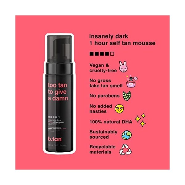 b.tan Insanely Dark Fake Tan,Trop de bronzage pour donner un autobronzant – 100 % naturel, rapide, mousse bronzante sans sole