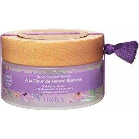 O&RA Scrub Corporel Velours à la Fleur de Henné Blanche | 96% dingrédients dorigine naturelle